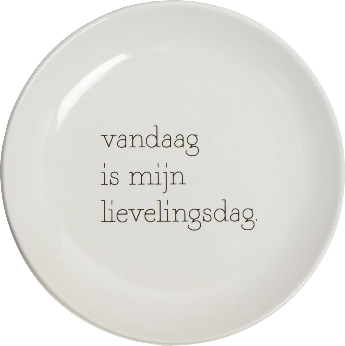 Bord Set Van 4 Stuks ø15cm . Met Tekst Geniet / Lekker/ Vandaag Is Mijn Lievelingsdag /hondje Gusta 5 Bord Set Van 4 Stuks ø15cm . Met Tekst Geniet / Lekker/ Vandaag Is Mijn Lievelingsdag /hondje Gusta - Afbeelding 3